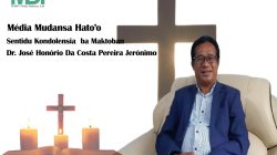 Notísia Triste : MESSK José Honório Jerónimo Hakotu i’is hafoin Fila Husi Kampus Hera