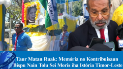 Taur Matan Ruak: Memória no Kontribuisaun Bispu Nain Tolu Sei Moris iha Istória Timor-Leste