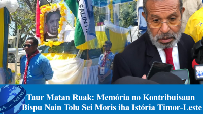 Taur Matan Ruak: Memória no Kontribuisaun Bispu Nain Tolu Sei Moris iha Istória Timor-Leste