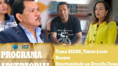 Tama ASEAN, Timor-Leste Hasoru Oportunidade no Dezafiu Foun